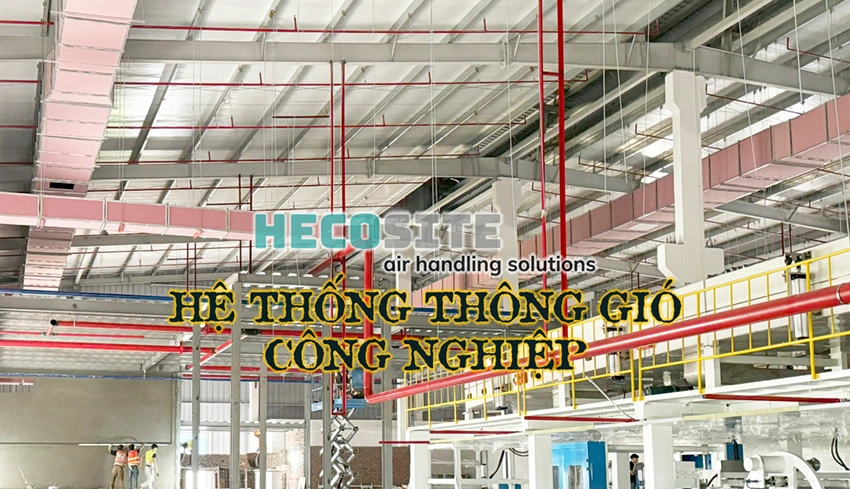 Hệ thống thông gió công nghiệp