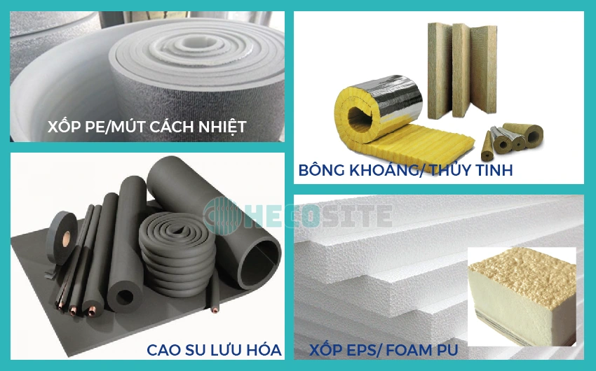 Các loại vật liệu cách nhiệt phổ biến